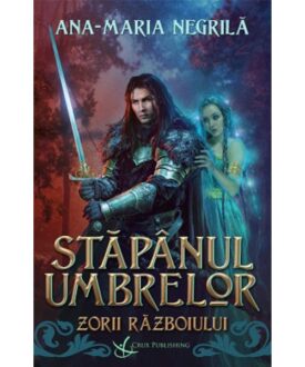 Stăpânul umbrelor - Zorii războiului