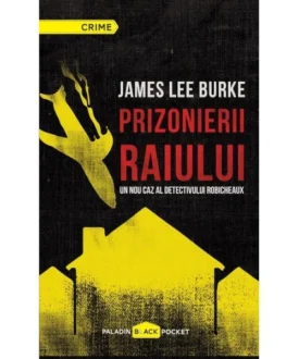 Prizonierii raiului