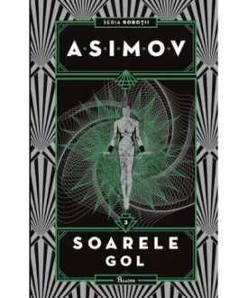 Roboții III. Soarele gol