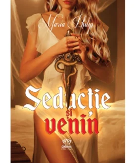 Seducție și venin
