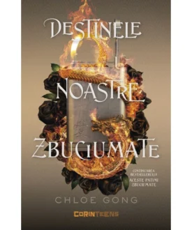 Destinele noastre zbuciumate