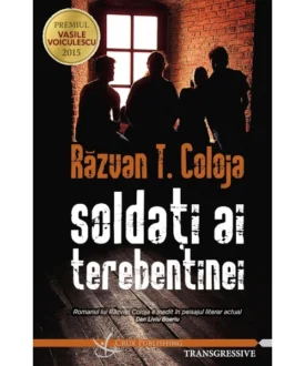 Soldați ai terebentinei