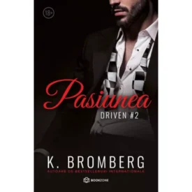 Pasiunea. Driven #2