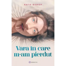 Vara în care m-am pierdut