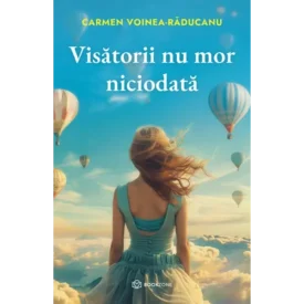 Visătorii nu mor niciodată