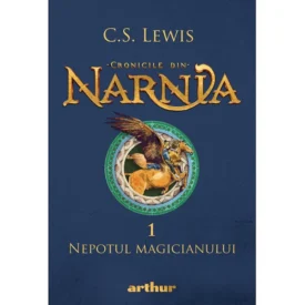 Cronicile din Narnia I. Nepotul magicianului