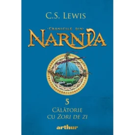 Cronicile din Narnia V. Călătorie cu Zori de zi
