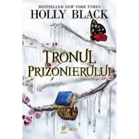 Tronul prizonierului. #2 din Moștenitorul furat